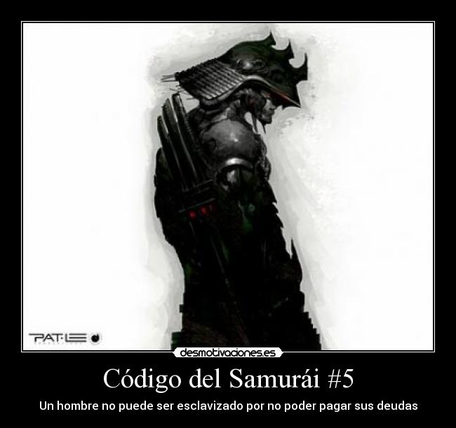 Código del Samurái #5 - 