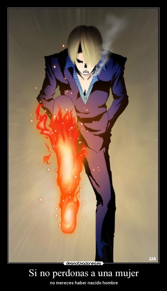 Si no perdonas a una mujer - 