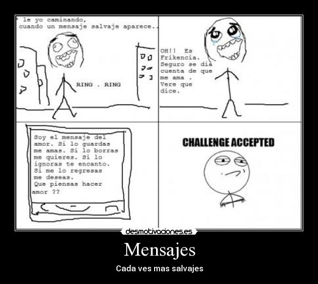 Mensajes - Cada ves mas salvajes