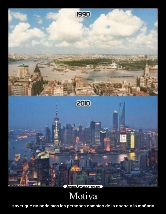 Motiva - saver que no nada mas las personas cambian de la noche a la mañana