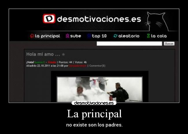 La principal - no existe son los padres.