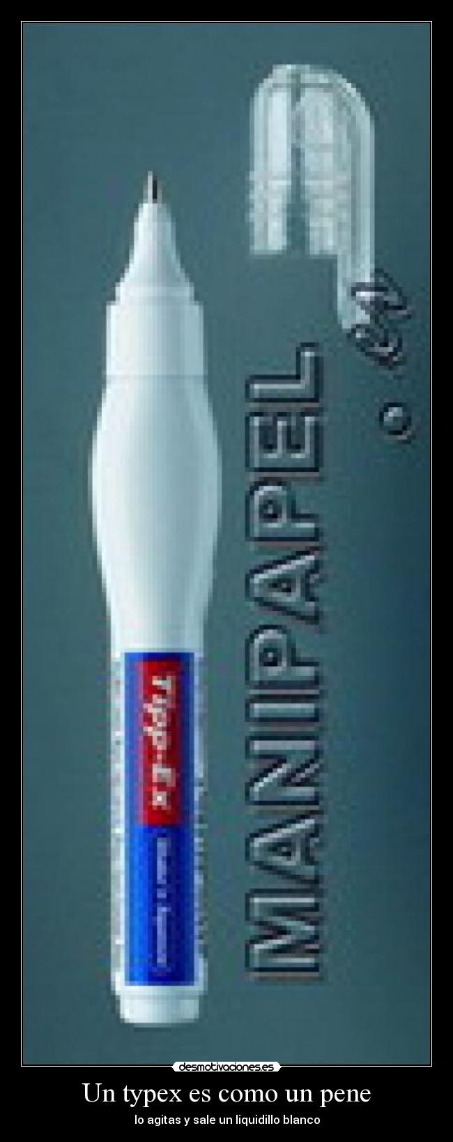 Un typex es como un pene -