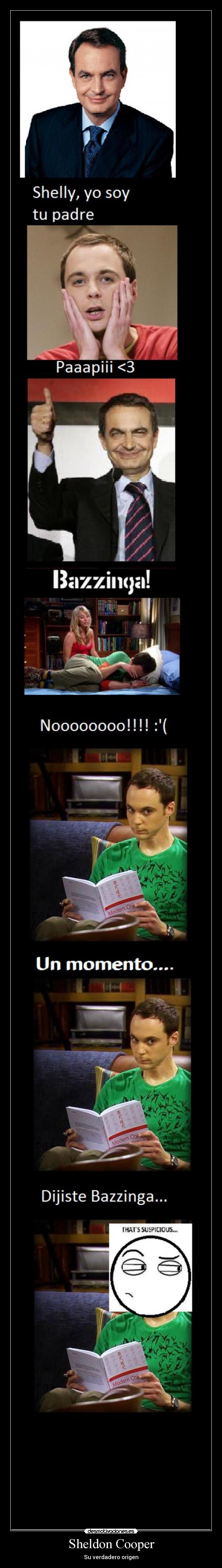 carteles sheldon cooper zapatero espana sitcom thats suspicious desmotivaciones