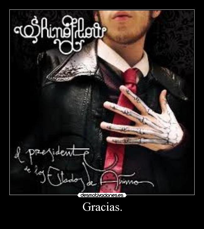 Gracias. -