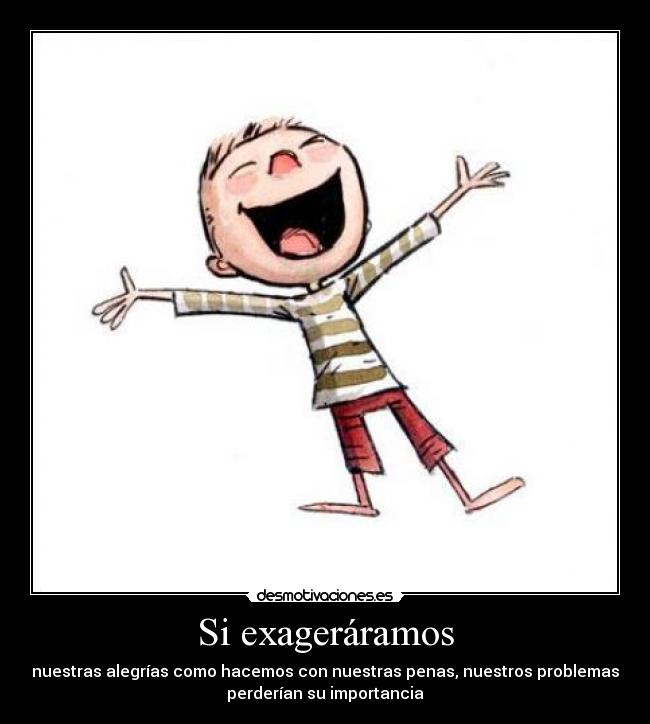 Si exageráramos - 
