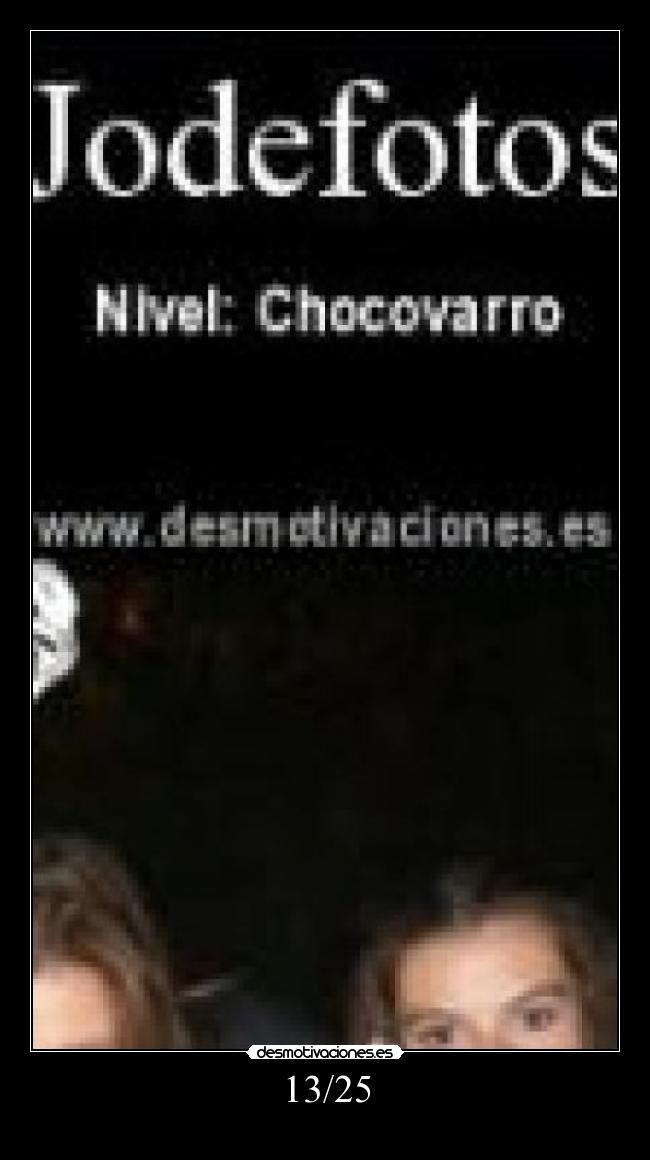 carteles chocovarro clanchocoputa desmotivaciones