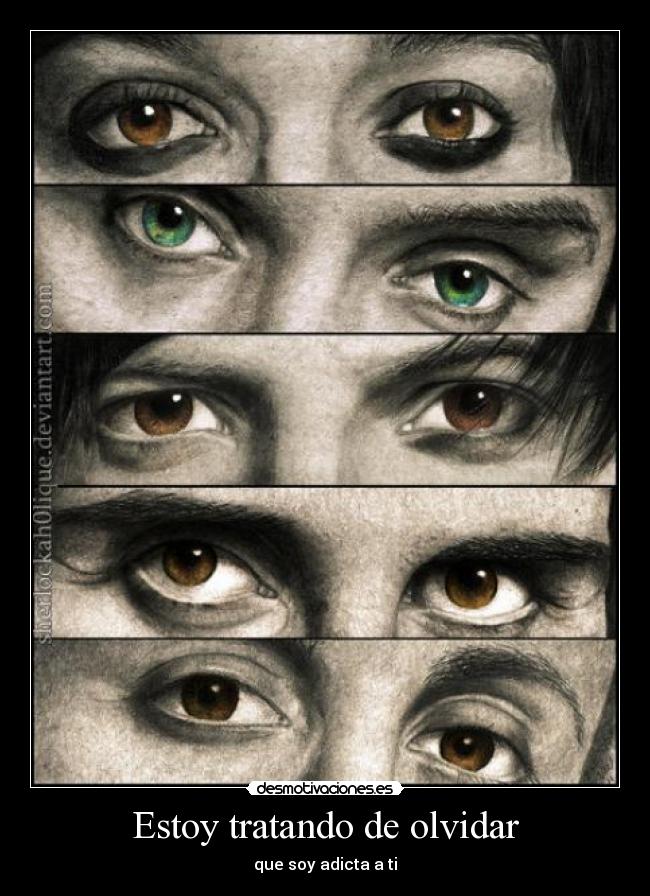 Estoy tratando de olvidar -