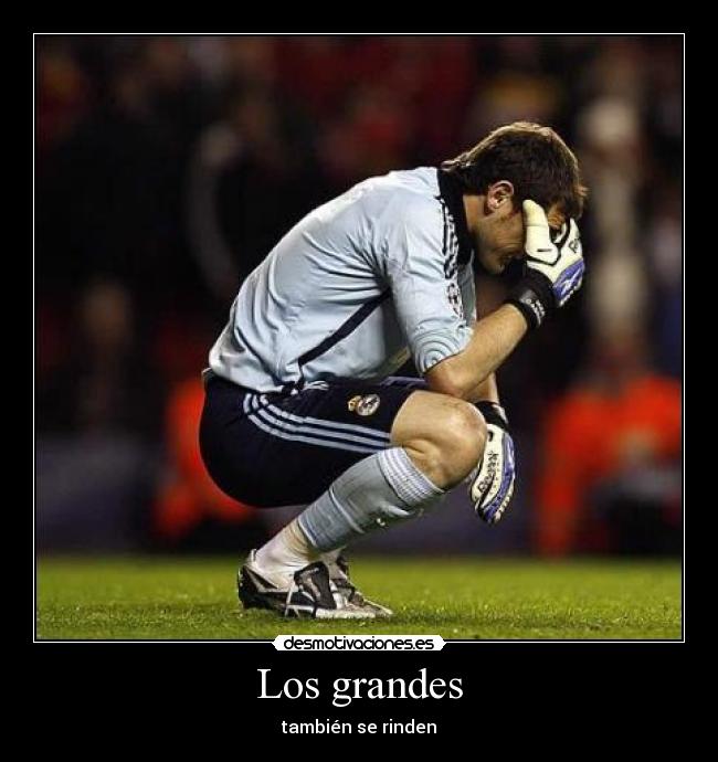 Los grandes - también se rinden