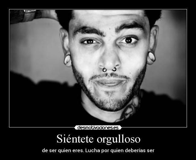 Siéntete orgulloso - 