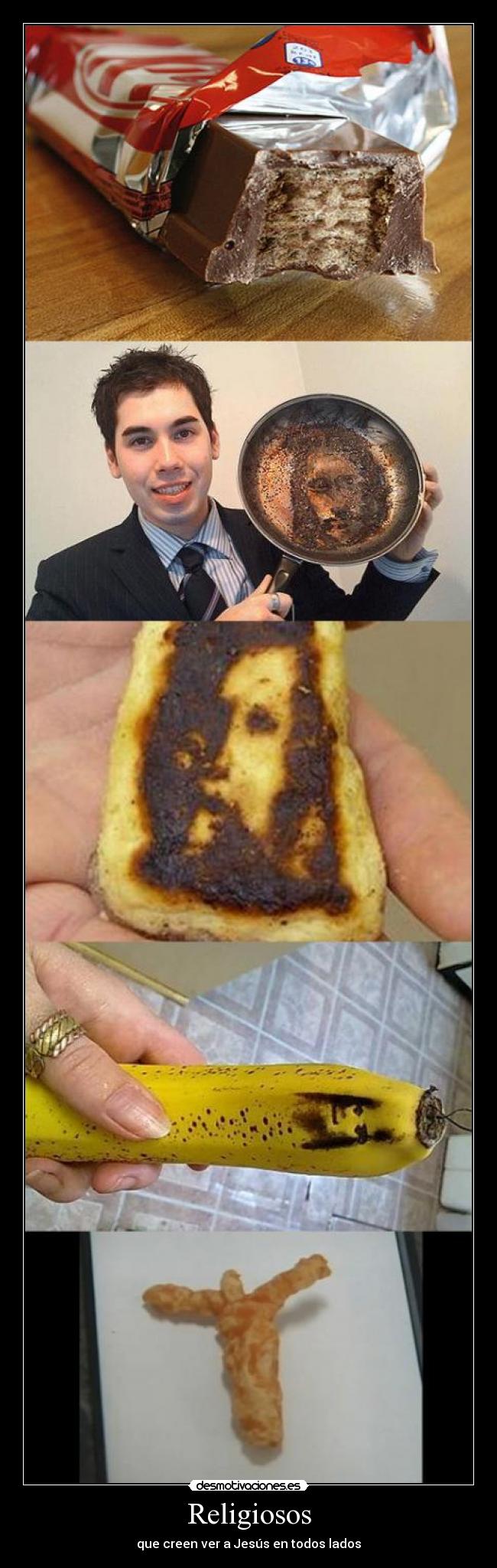 Religiosos - que creen ver a Jesús en todos lados