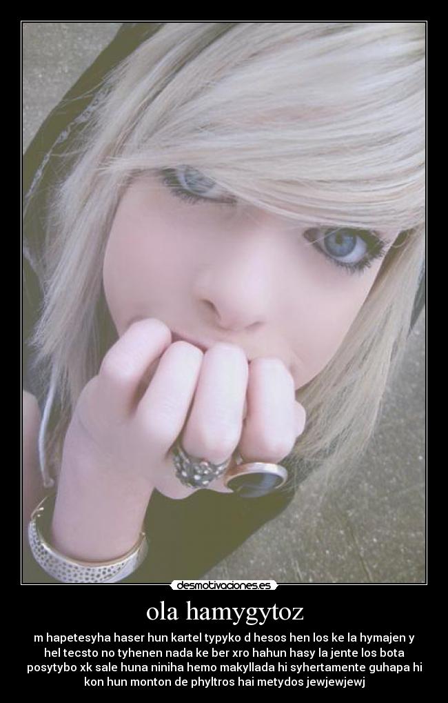 ola hamygytoz -