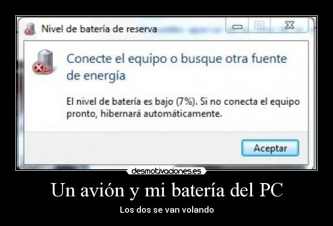 Un avión y mi batería del PC - Los dos se van volando
