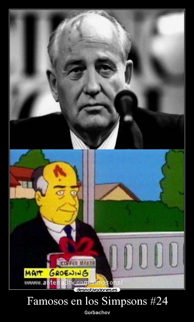 Famosos en los Simpsons #24 - Gorbachov