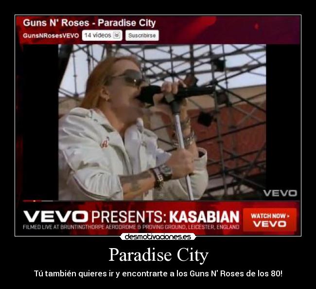 Paradise City -
