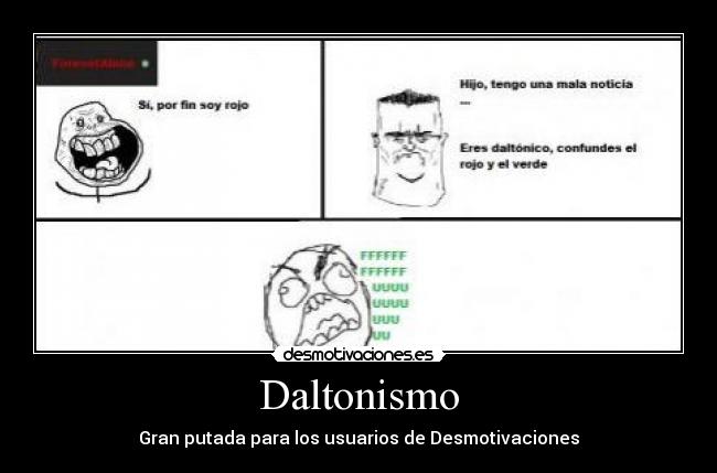 Daltonismo - Gran putada para los usuarios de Desmotivaciones