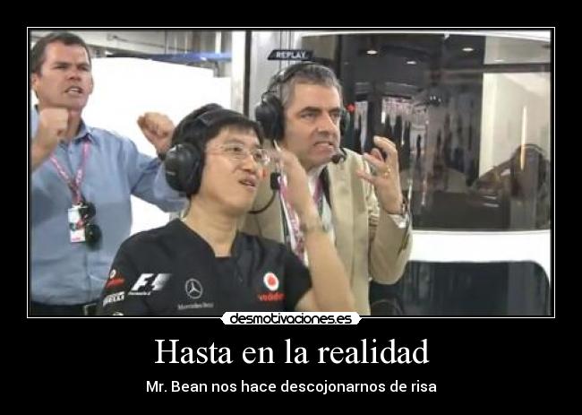 Hasta en la realidad - Mr. Bean nos hace descojonarnos de risa