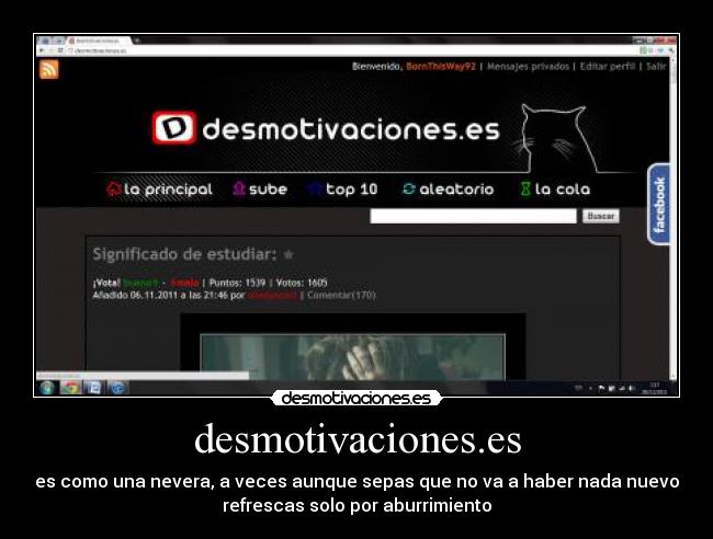 desmotivaciones.es - es como una nevera, a veces aunque sepas que no va a haber nada nuevo
refrescas solo por aburrimiento