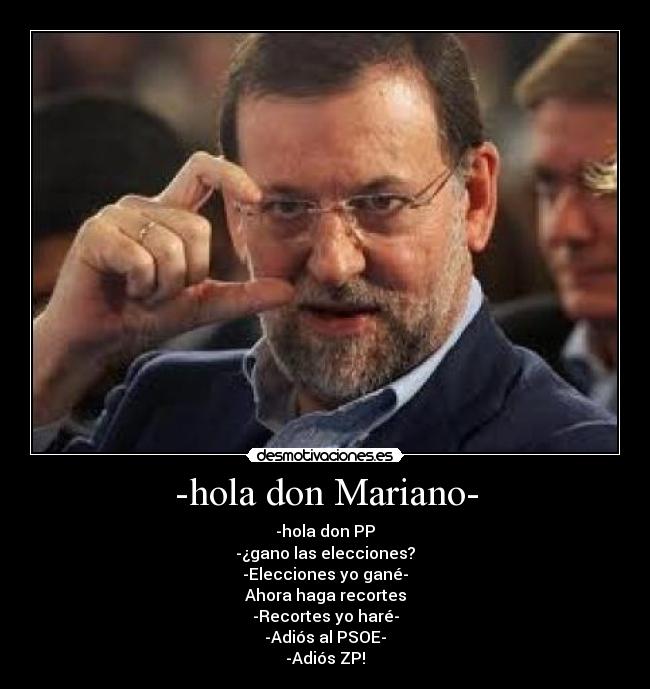 -hola don Mariano- -