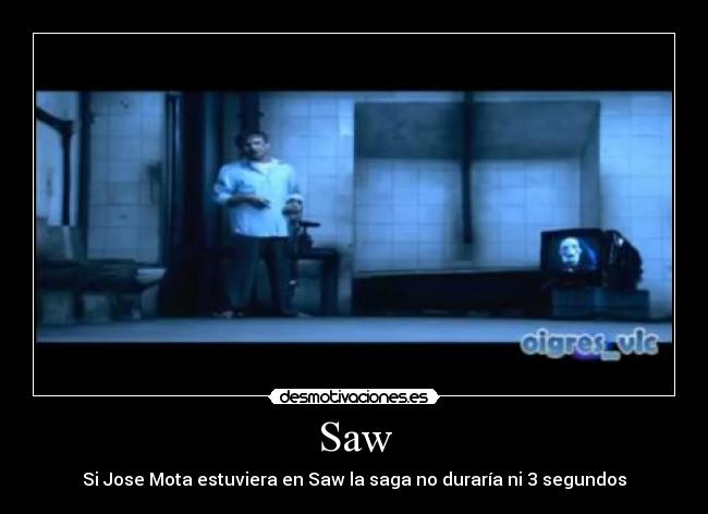 Saw -