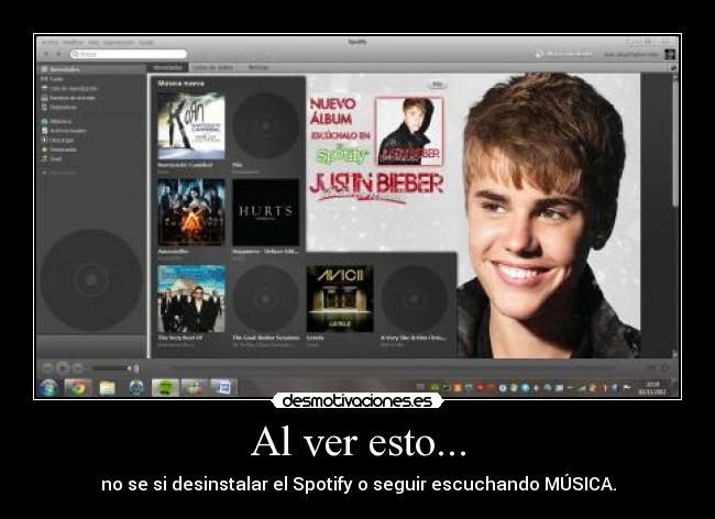Al ver esto... - no se si desinstalar el Spotify o seguir escuchando MÚSICA.