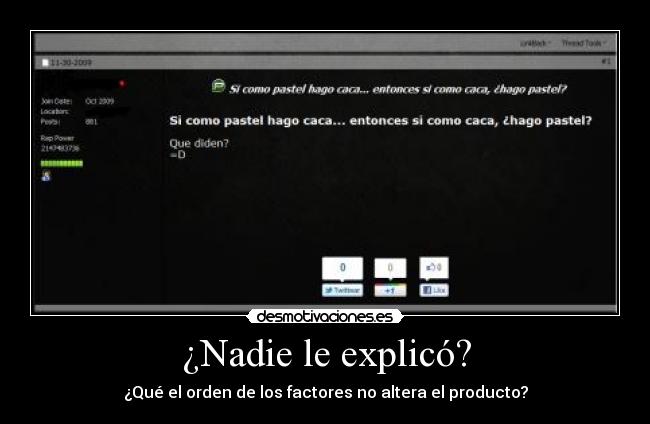 ¿Nadie le explicó? -