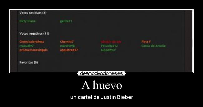 A huevo - un cartel de Justin Bieber