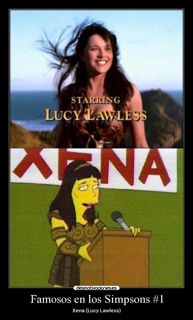 Famosos en los Simpsons #1 - Xena (Lucy Lawless)