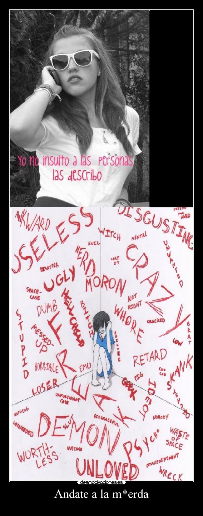 Andate a la m*erda - 