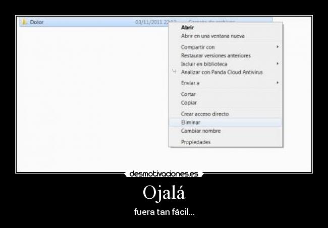 Ojalá - fuera tan fácil...