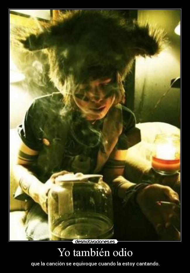 Yo también odio -