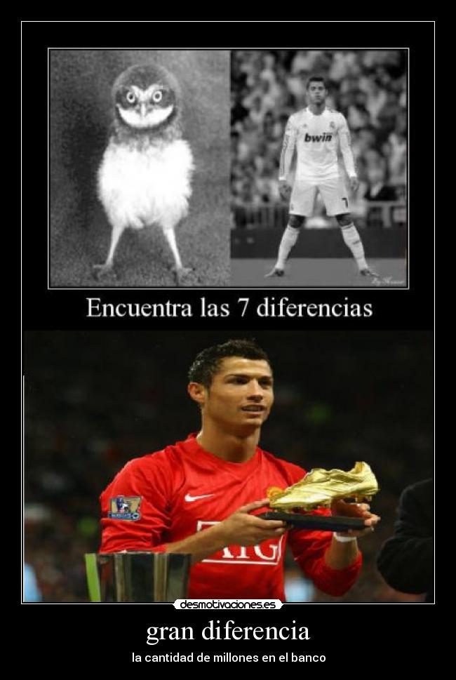 gran diferencia - la cantidad de millones en el banco