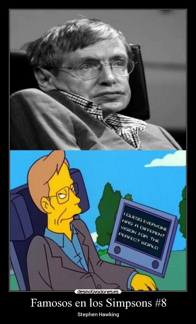 carteles simpsons stephen hawking jodeteyespera clan troll desmotivaciones