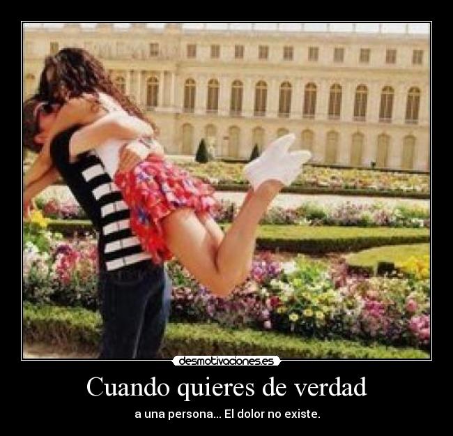 Cuando quieres de verdad - 