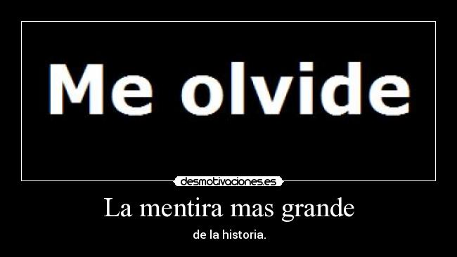 La mentira mas grande - 