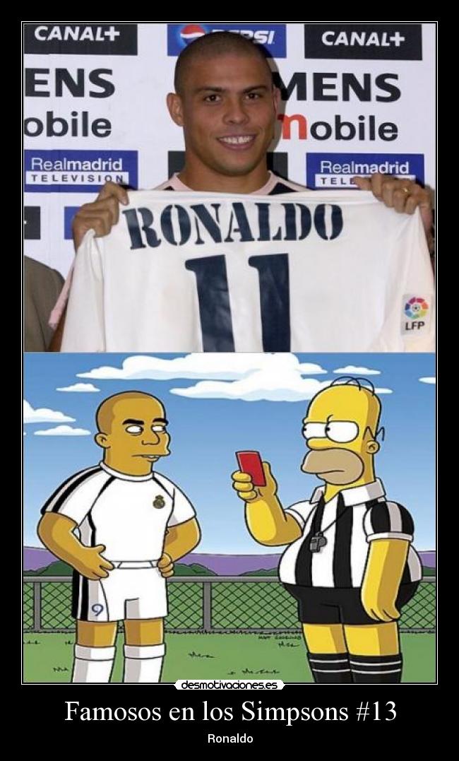 Famosos en los Simpsons #13 - Ronaldo