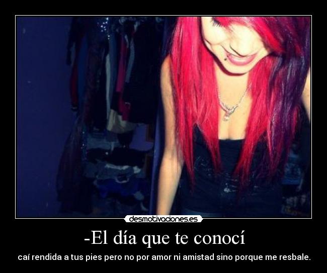 -El día que te conocí - 