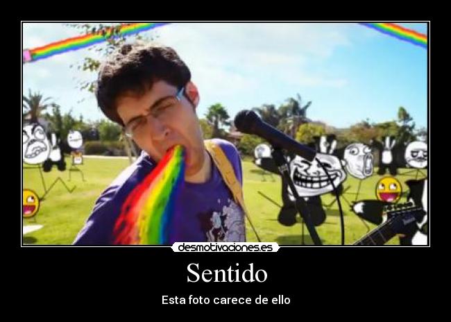 Sentido - Esta foto carece de ello