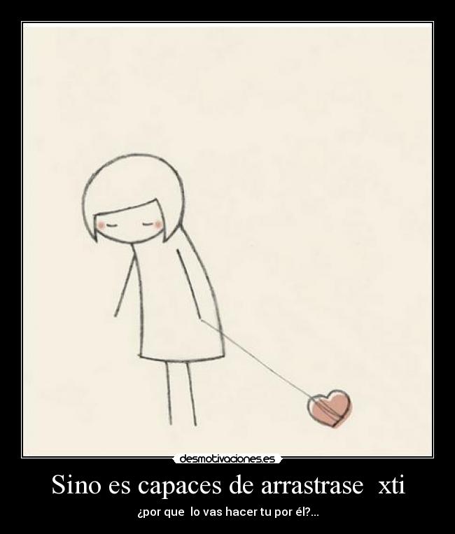 carteles desamor desmotivaciones