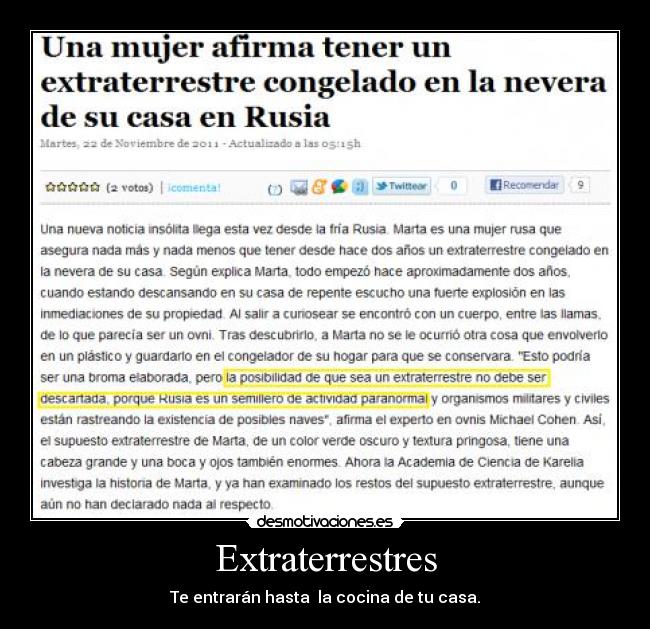 Extraterrestres - Te entrarán hasta la cocina de tu casa.