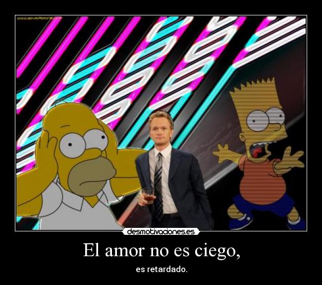 carteles amor barney stinson mor89 desmotivaciones