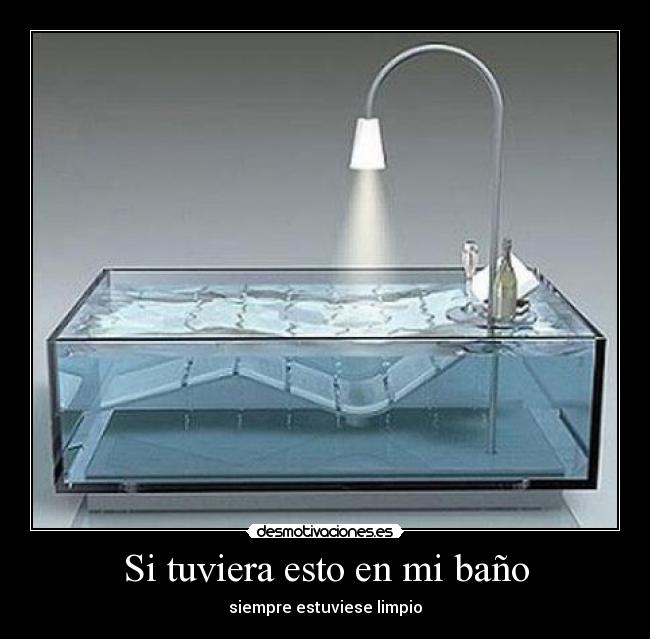 Si tuviera esto en mi baño -