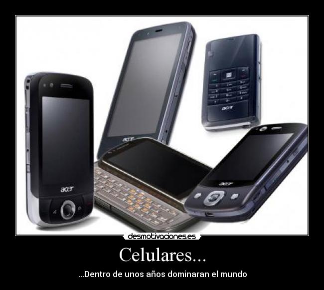 Celulares... - 