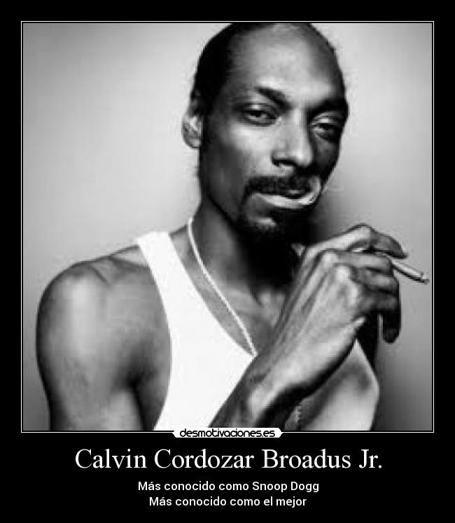 Calvin Cordozar Broadus Jr. -