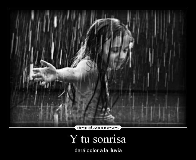 Y tu sonrisa -