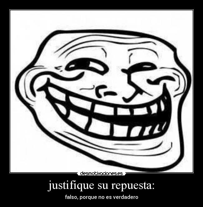 justifique su repuesta: -