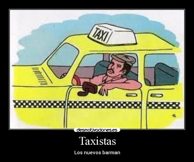 Taxistas - Los nuevos barman