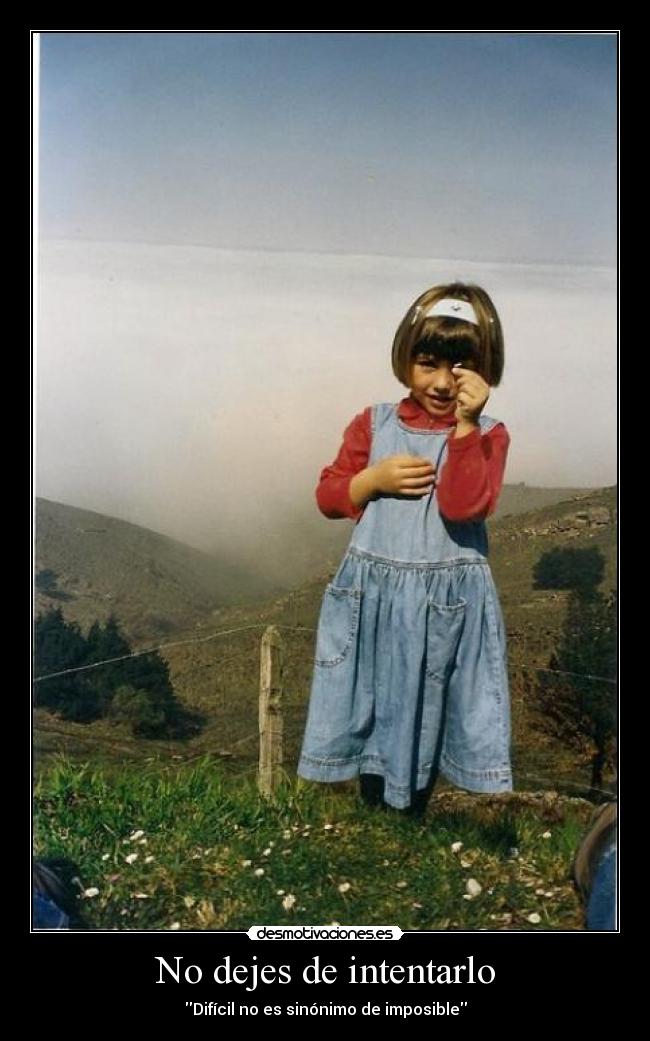 No dejes de intentarlo -