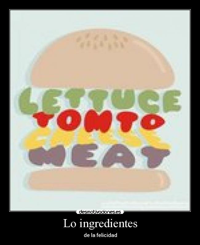 Lo ingredientes - de la felicidad