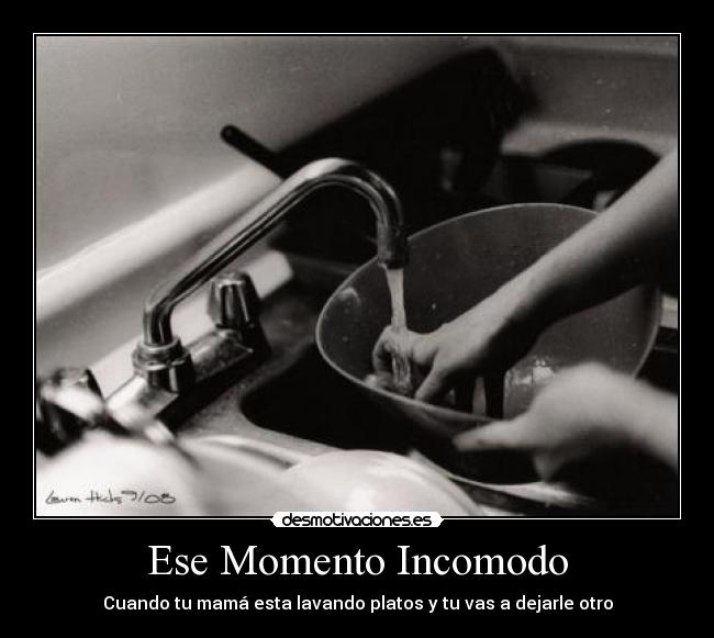 Ese Momento Incomodo -
