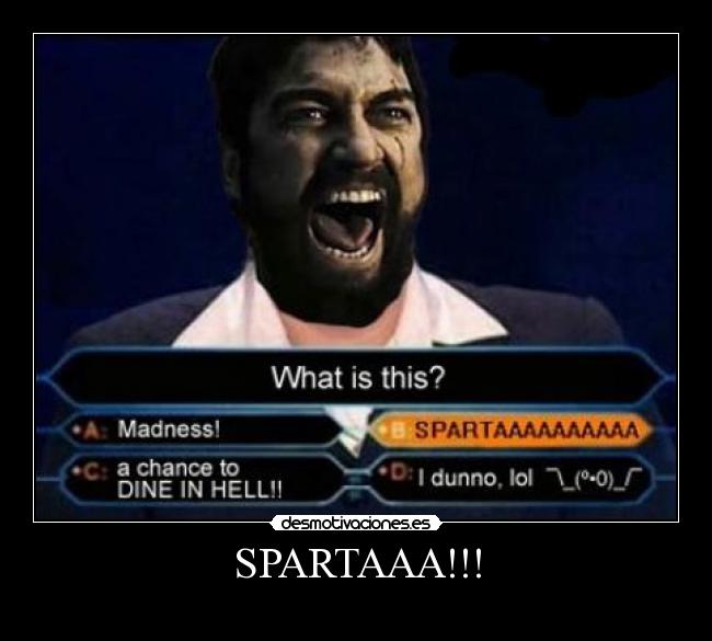 SPARTAAA!!! - 